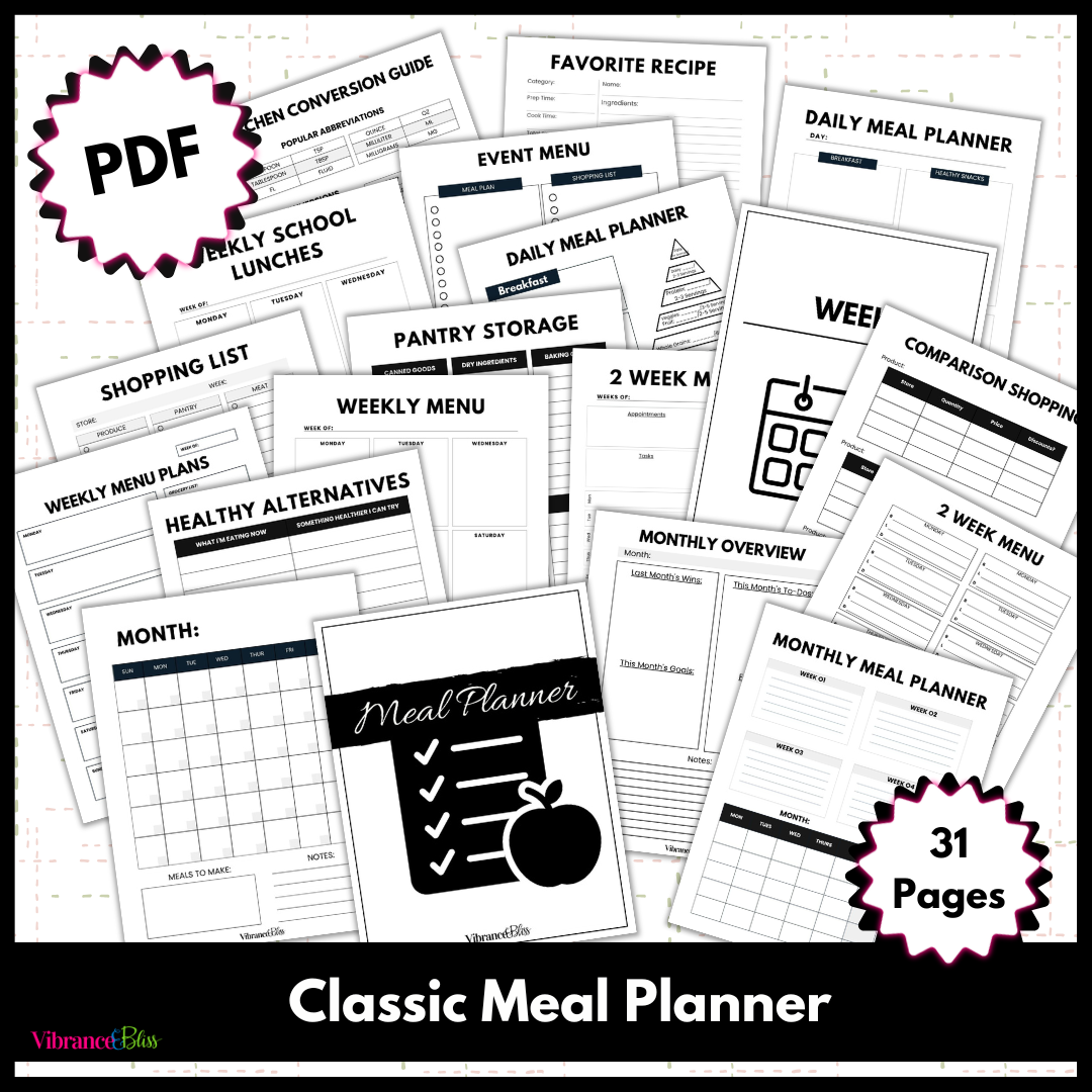 The Classic Meal Planner is a 31-page PDF with printable daily and weekly meal planners, shopping lists, recipe pages, pantry storage guides, and comparison shopping charts—displayed together in a collage format.