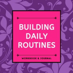 A purple patterned cover with a pink center panel reads Daily Routines Workbook. The bottom label says Vibrance & Bliss.
