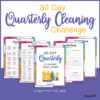 Image of the 30 Day Cleaning Challenge by Vibrance&Bliss, featuring five colorful US Letter PDF planner pages with checklists and schedules for daily cleaning tasks. Includes four printable pages for a quarterly cleaning routine.