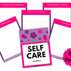 Image of the Self-Care Journal's colorful cover, plus four sample pages with prompts like “A Time When Hard Work Felt Satisfying” and “Things That Bring Tears To My Eyes.” Pink starburst highlights: 29 pages.