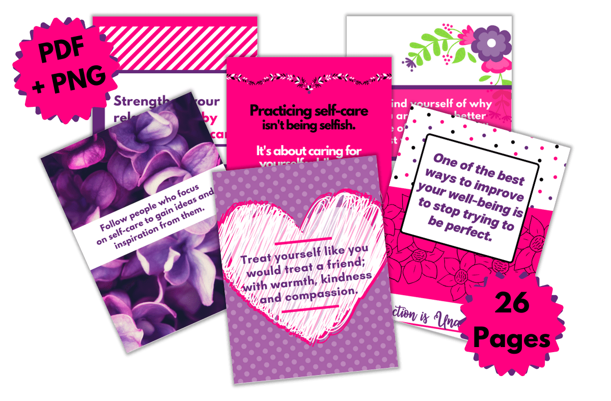 A digital preview displays six vibrant Self-Care Tips Cards featuring inspirational quotes. “PDF + PNG” appears on the image, with “26 Pages” in bold pink text at the bottom right, arranged in a collage style.