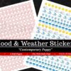 Two printable sticker sheets from the Bundle: Planner Basics in Contemporary Poppy—one with red gradient mood faces (sad to happy), and one with sun, clouds, rain & storm weather icons. Text overlay: “Mood & Weather Stickers—Contemporary Poppy.”.