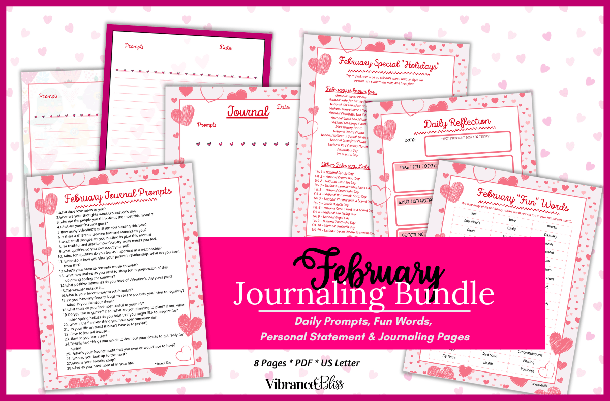 February Journal Prompt Kit image featuring eight pink, heart-themed journaling pages with prompts, daily reflections, personal statements, and fun word lists. Cover text notes PDF format and US Letter size.