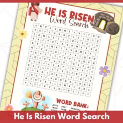 The "He Is Risen" Word Search features a spring-themed word grid, word bank, flowers, a tomb with the stone rolled away, and a cross draped with red cloth—all in vibrant Easter colors.