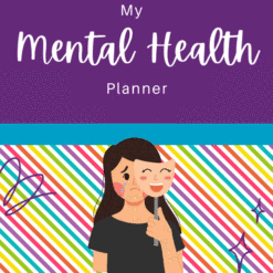 Colorful cover of the Mental Health Planner shows a sad woman holding a smiling mask. The background features diagonal rainbow stripes, two heart doodles, and