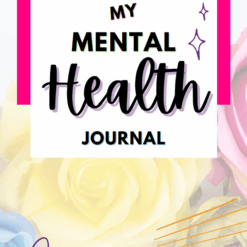 A vibrant journal cover titled "Mental Health Journal" features bold and script fonts, illustrated stars, roses, and bright pink and yellow accents. "Vibrance Bliss" is displayed at the bottom.
