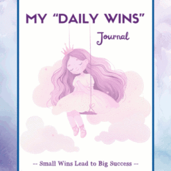 Full preview of the Daily Wins Journal, featuring a whimsical illustration of a girl in a dress and crown on a swing among clouds. Text reads, "Small Wins Lead to Big Success.